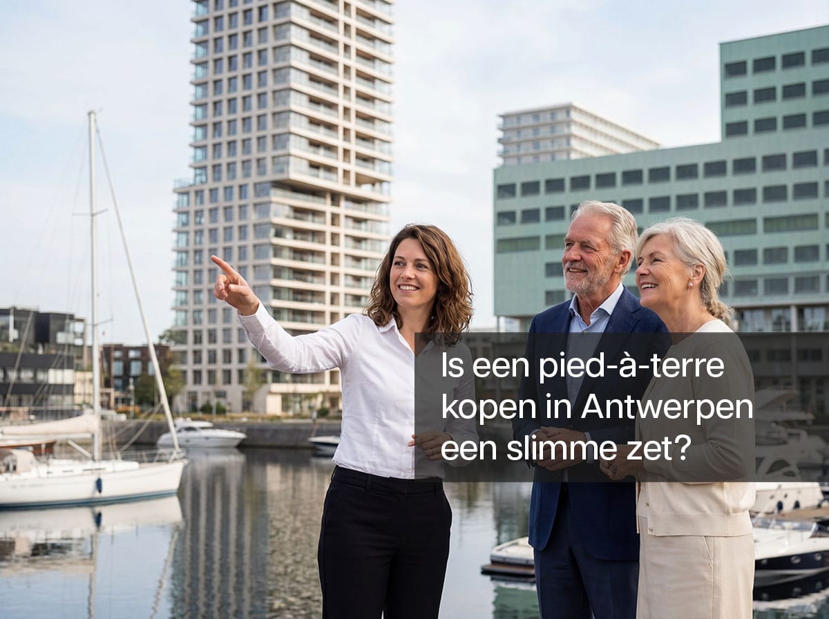 Pied-à-terre in Antwerpen: jouw persoonlijke uitvalsbasis in de stad